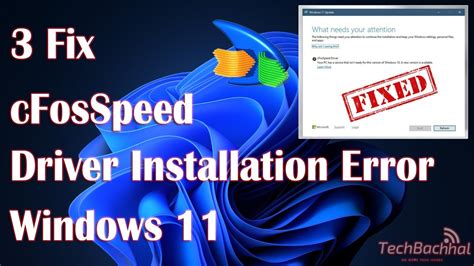 How to Fix Windows 11 Cfosspeed Driver Issue .